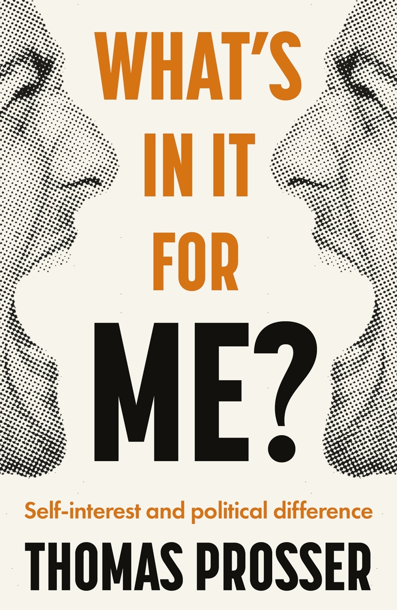 Cover image for What's in it for me? ISBN 9781526152312